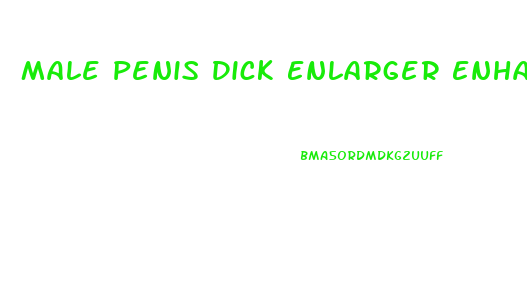 Male Penis Dick Enlarger Enhancement Pills