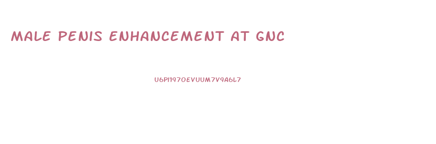 Male Penis Enhancement At Gnc