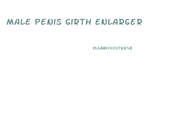 Male Penis Girth Enlarger