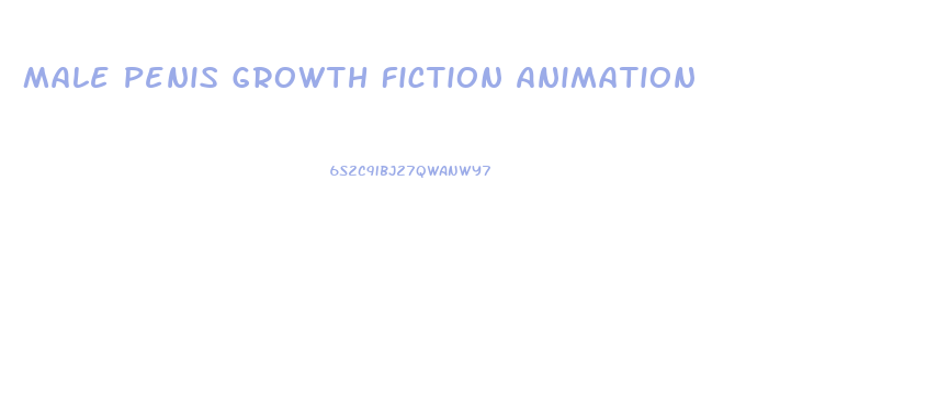 Male Penis Growth Fiction Animation