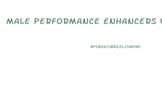 Male Performance Enhancers Uk