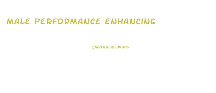 Male Performance Enhancing