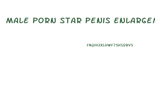 Male Porn Star Penis Enlargement Ointment