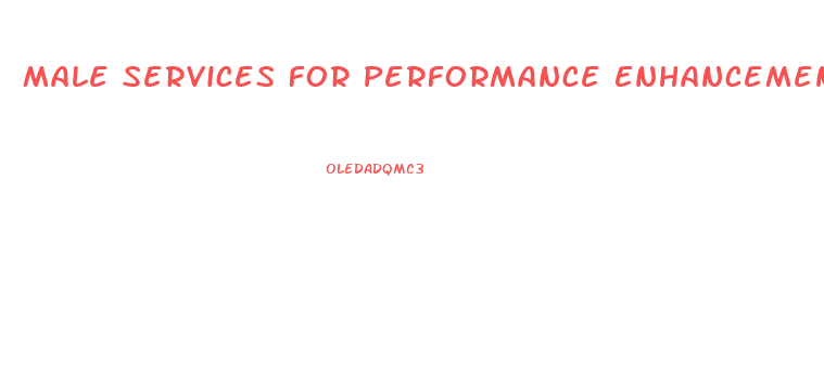 Male Services For Performance Enhancement Video