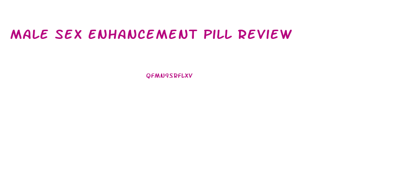 Male Sex Enhancement Pill Review