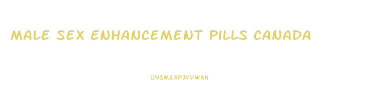 Male Sex Enhancement Pills Canada