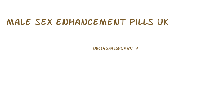 Male Sex Enhancement Pills Uk