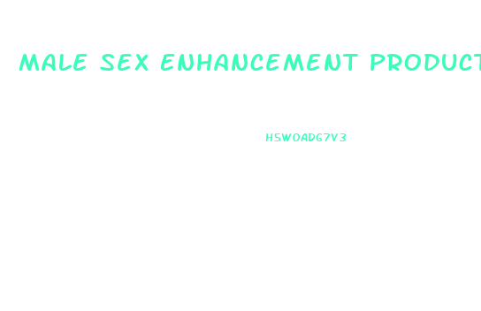 Male Sex Enhancement Products