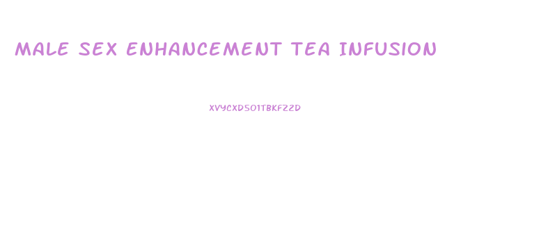 Male Sex Enhancement Tea Infusion