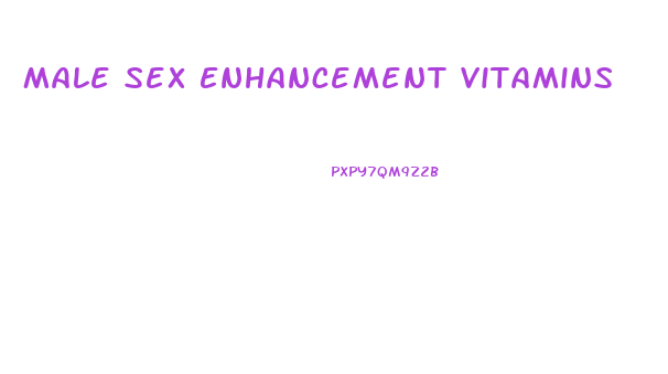 Male Sex Enhancement Vitamins