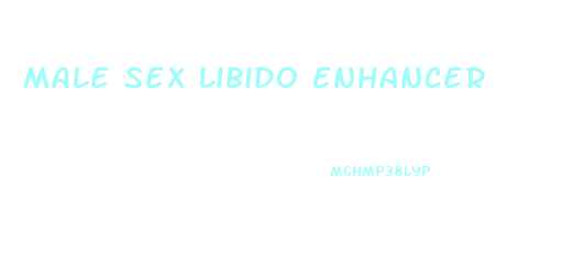 Male Sex Libido Enhancer