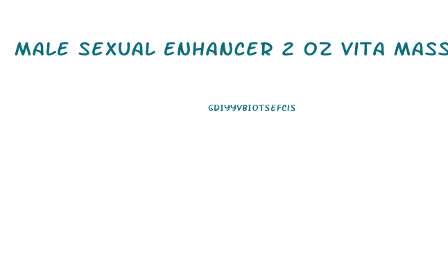 Male Sexual Enhancer 2 Oz Vita Mass