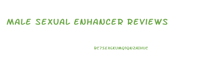 Male Sexual Enhancer Reviews