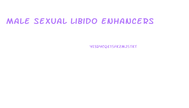Male Sexual Libido Enhancers