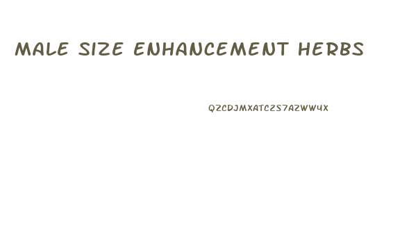 Male Size Enhancement Herbs