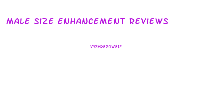 Male Size Enhancement Reviews