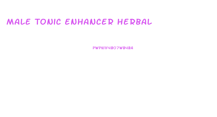 Male Tonic Enhancer Herbal