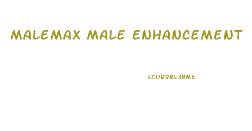Malemax Male Enhancement