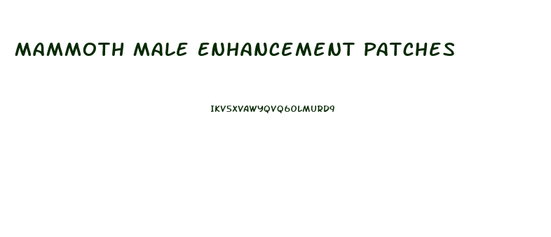Mammoth Male Enhancement Patches