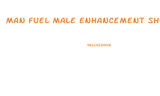 Man Fuel Male Enhancement Shooter Tropical Fruit Flavor