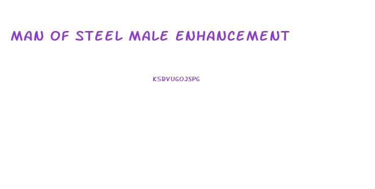 Man Of Steel Male Enhancement