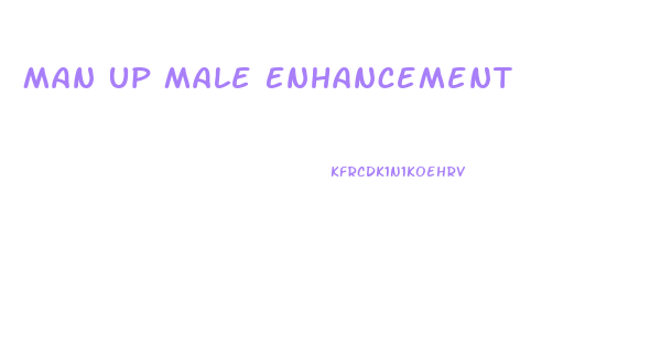 Man Up Male Enhancement