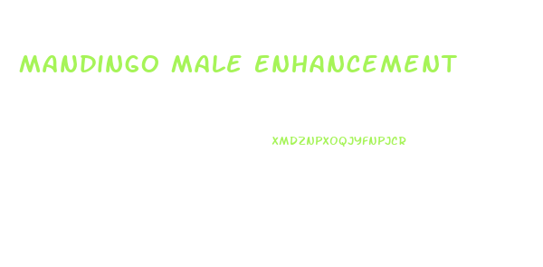 Mandingo Male Enhancement