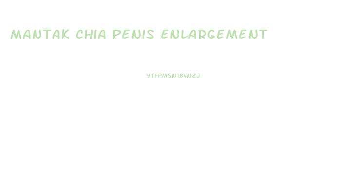 Mantak Chia Penis Enlargement