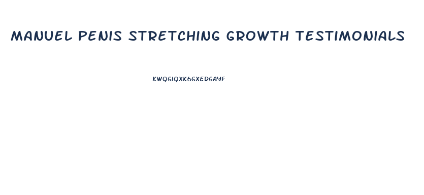 Manuel Penis Stretching Growth Testimonials