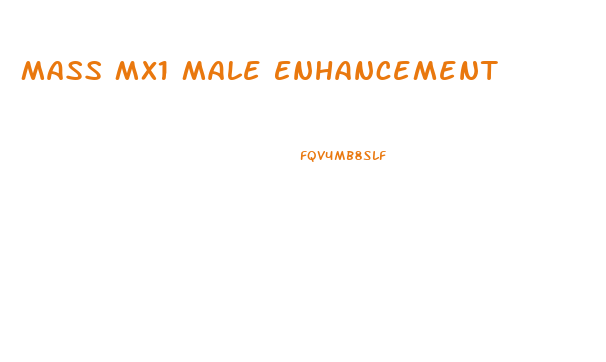 Mass Mx1 Male Enhancement