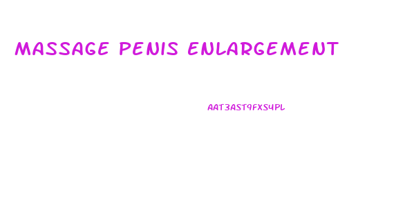 Massage Penis Enlargement