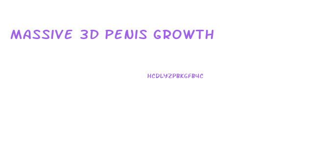 Massive 3d Penis Growth