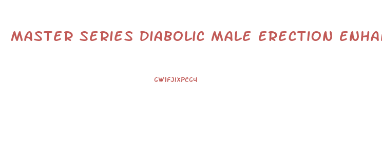 Master Series Diabolic Male Erection Enhancer
