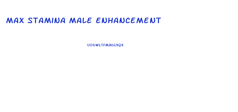 Max Stamina Male Enhancement