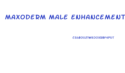 Maxoderm Male Enhancement Pill