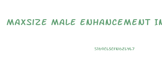 Maxsize Male Enhancement Ingredients