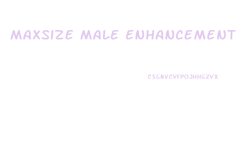 Maxsize Male Enhancement