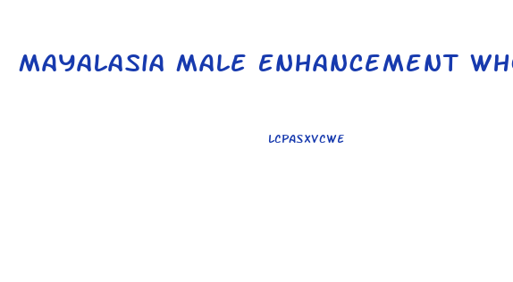 Mayalasia Male Enhancement Wholesale