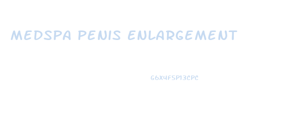 Medspa Penis Enlargement