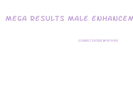 Mega Results Male Enhancement