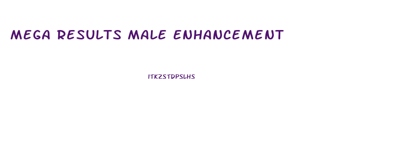 Mega Results Male Enhancement