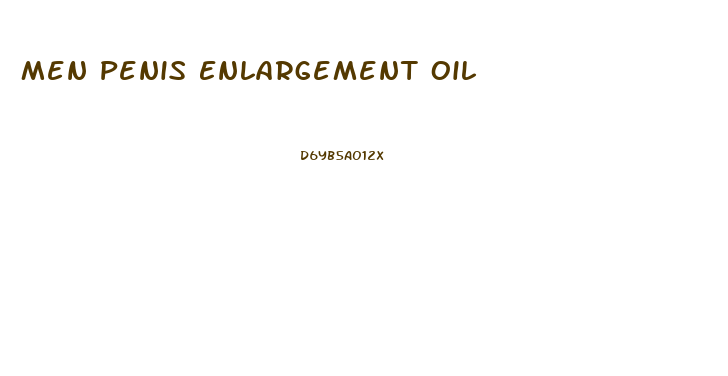 Men Penis Enlargement Oil