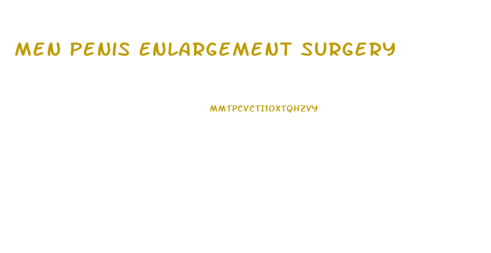 Men Penis Enlargement Surgery
