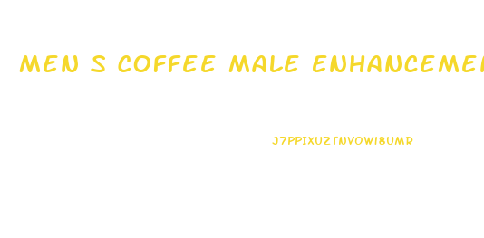 Men S Coffee Male Enhancement