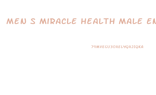 Men S Miracle Health Male Enhancement