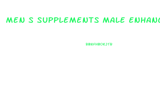 Men S Supplements Male Enhancement Supplements