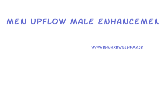 Men Upflow Male Enhancement