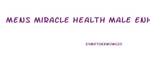 Mens Miracle Health Male Enhancement