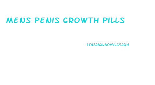 Mens Penis Growth Pills