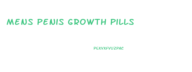 Mens Penis Growth Pills